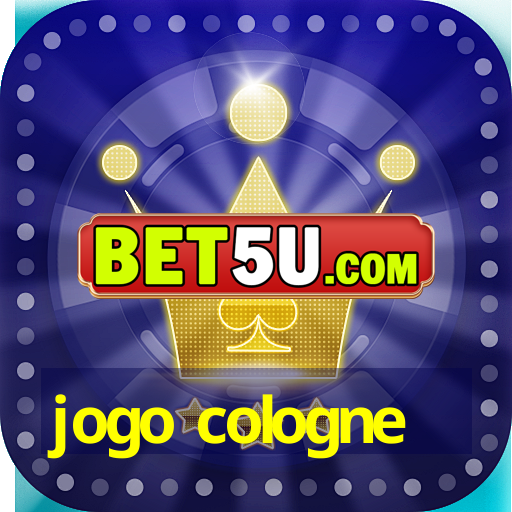 jogo cologne